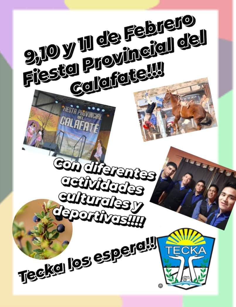 TECKA PREPARA SU FIESTA PROVINCIAL DEL CALAFATE