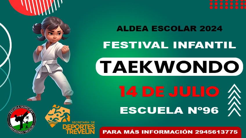 ALDEA ESCOLAR: 1° FESTIVAL DE TAEKWONDO LOCAL INFANTIL RECREATIVO-DEPORTIVO